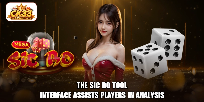 The Sic bo tool interface assists players in analysis